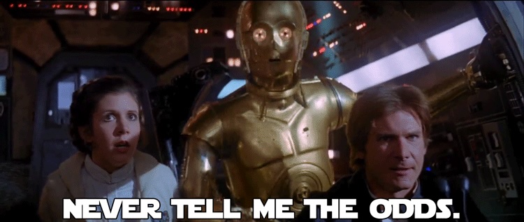 "Never tell me the odds!" Han Solo scolds a deterministic system
